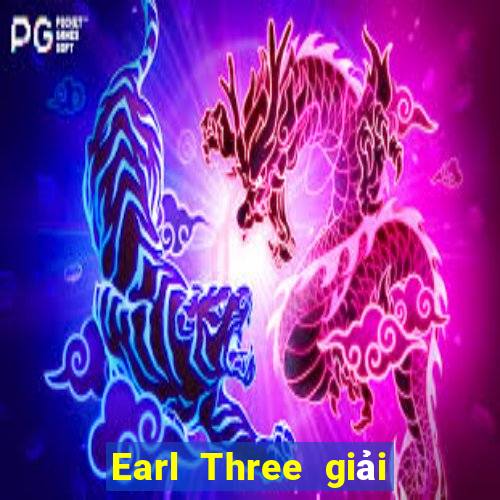 Earl Three giải trí Đăng nhập