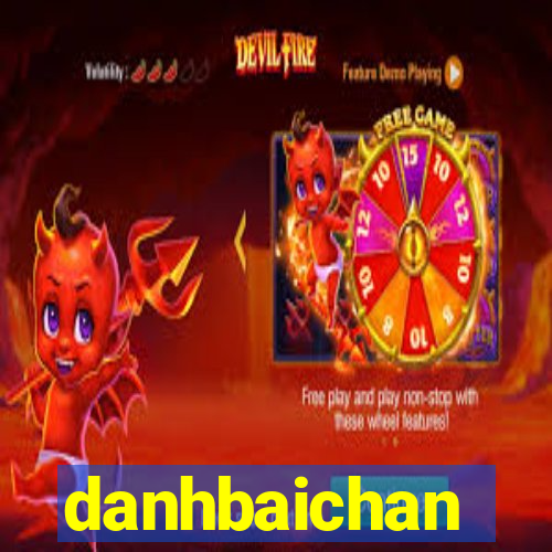 danhbaichan