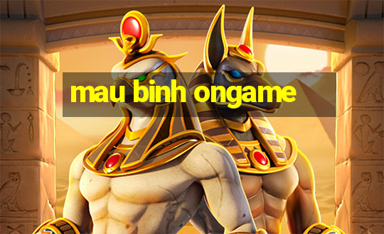 mau binh ongame