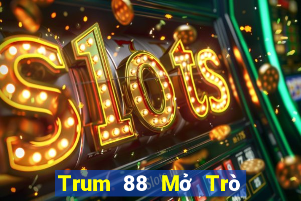 Trum 88 Mở Trò Chơi Ô Tô