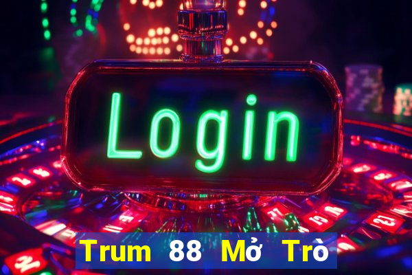 Trum 88 Mở Trò Chơi Ô Tô