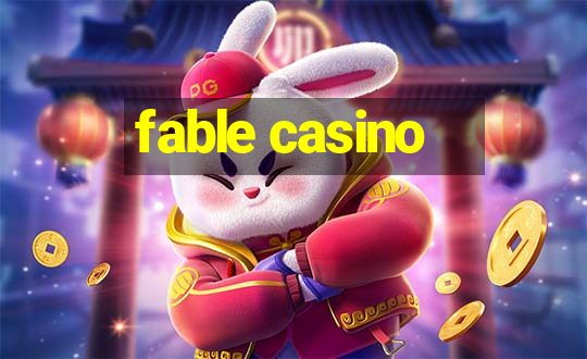 fable casino