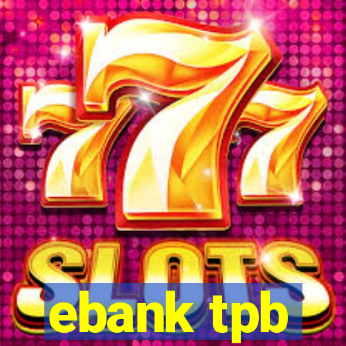 ebank tpb