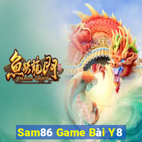 Sam86 Game Bài Y8