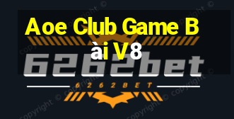 Aoe Club Game Bài V8