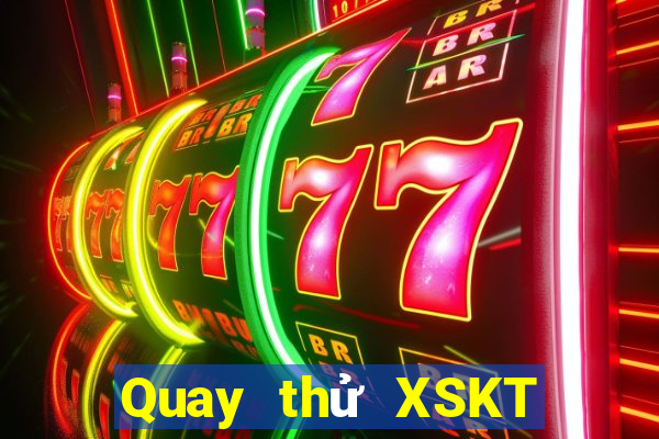 Quay thử XSKT ngày 14