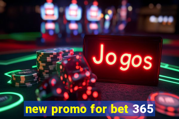 new promo for bet 365