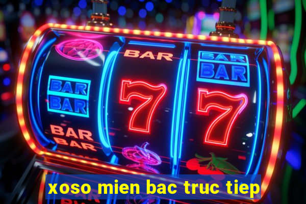 xoso mien bac truc tiep