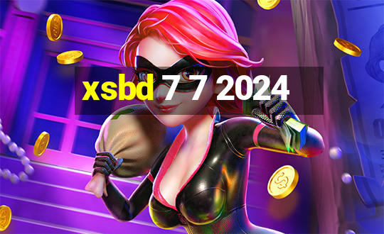 xsbd 7 7 2024