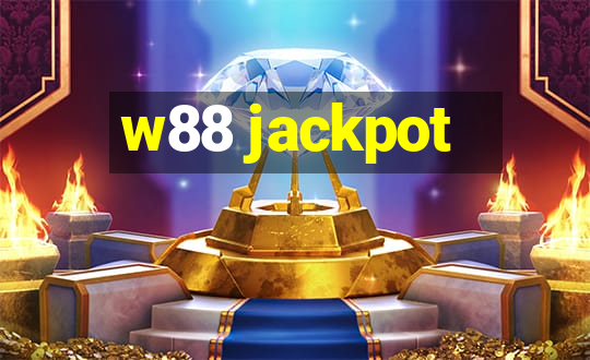 w88 jackpot