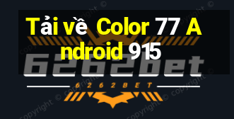 Tải về Color 77 Android 915