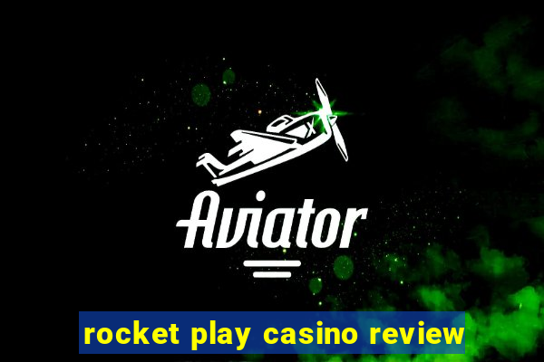 rocket play casino review