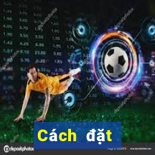 Cách đặt cược XSMB ngày 11