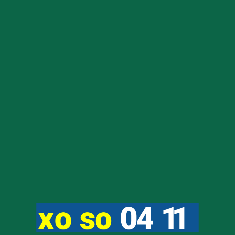 xo so 04 11