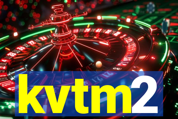 kvtm2