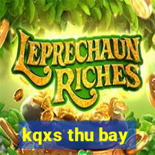 kqxs thu bay