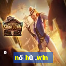 nổ hũ .win