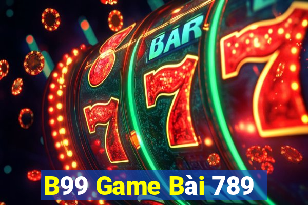 B99 Game Bài 789