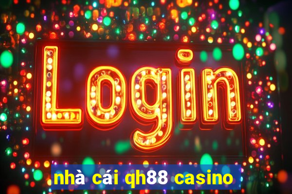 nhà cái qh88 casino