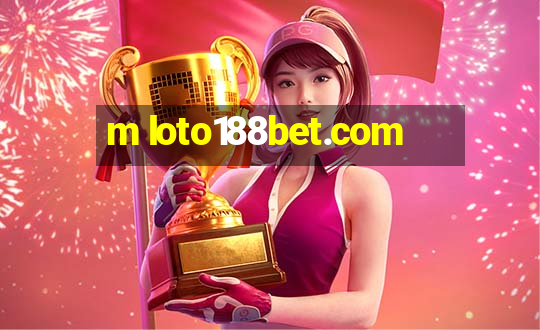 m loto188bet.com