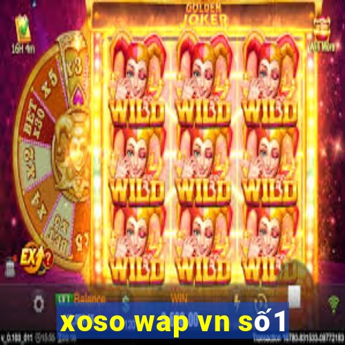 xoso wap vn số1