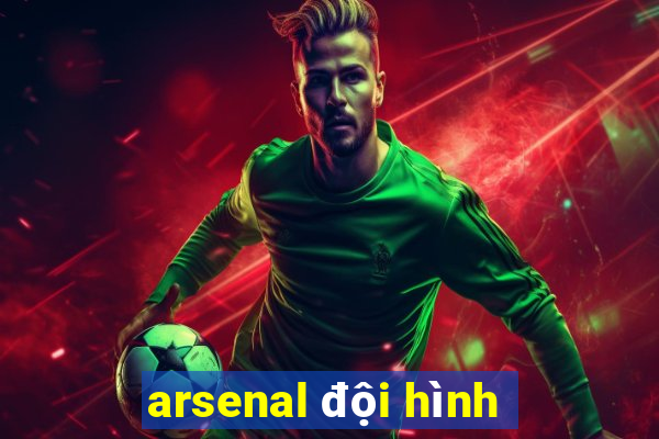 arsenal đội hình