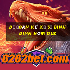 Dự Đoán kê xổ số binh dinh Hôm qua