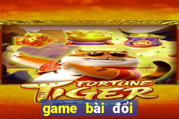 game bài đổi thưởng chiếu hoa