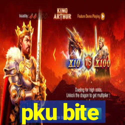 pku bite