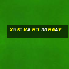 xổ số hà nội 30 ngày