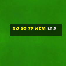 xo so tp hcm 13 5