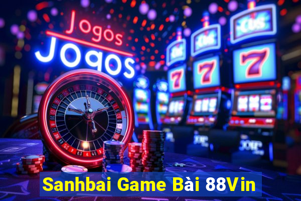 Sanhbai Game Bài 88Vin