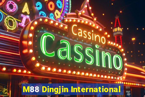 M88 Dingjin International