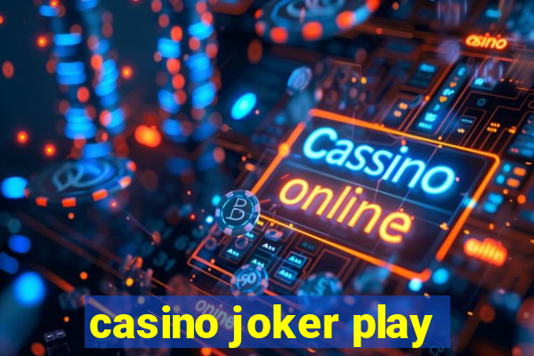 casino joker play