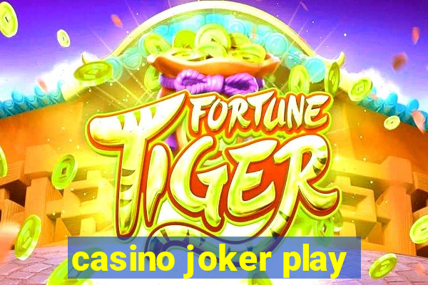 casino joker play