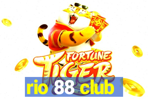 rio 88 club