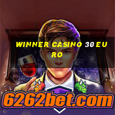 winner casino 30 euro