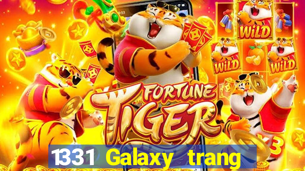 1331 Galaxy trang web Đăng nhập