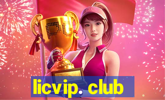 licvip. club