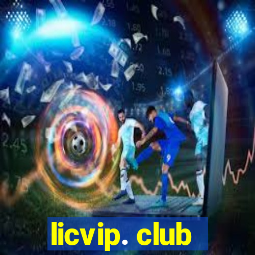 licvip. club