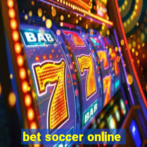 bet soccer online