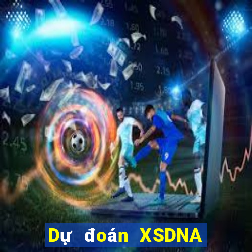 Dự đoán XSDNA ngày 14