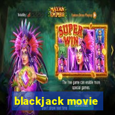 blackjack movie