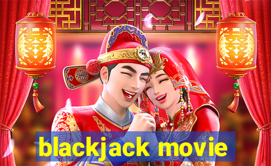 blackjack movie