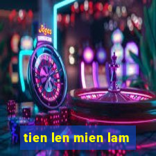 tien len mien lam