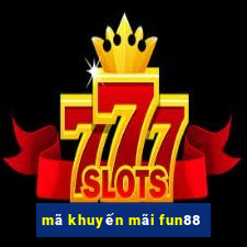 mã khuyến mãi fun88