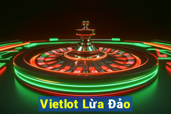 Vietlot Lừa Đảo