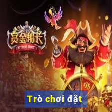 Trò chơi đặt