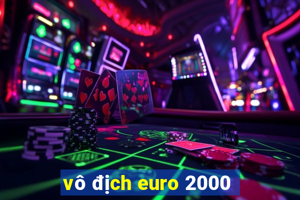 vô địch euro 2000