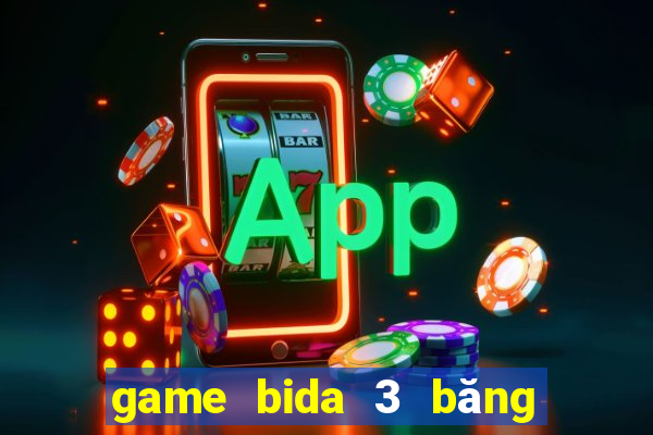 game bida 3 băng offline pc